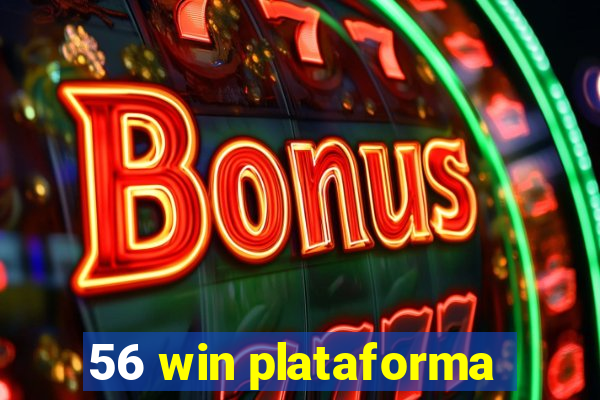 56 win plataforma